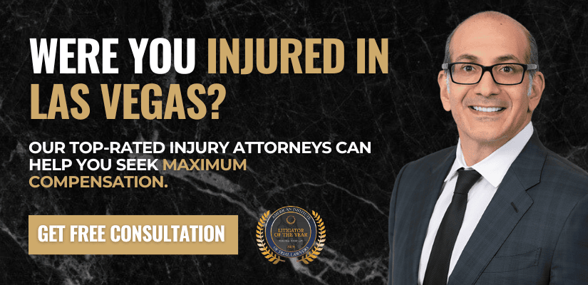 Were you Injured in Las Vegas? Our top-rated attorneys will help you seek maximum compensation. Get free consultation.